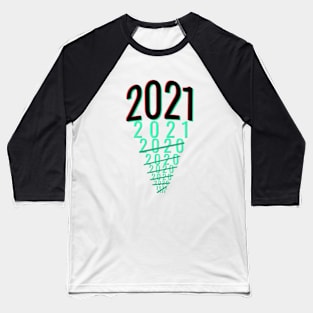 new year 2021 Baseball T-Shirt